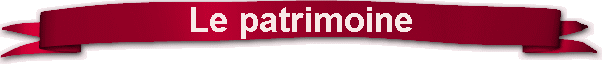 Le patrimoine