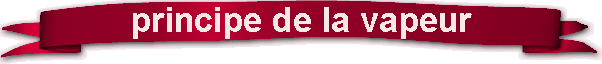 principe de la vapeur